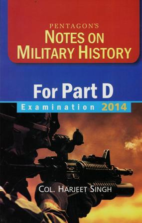 Pentagon`s Notes on Military History for Part D Examination 2014